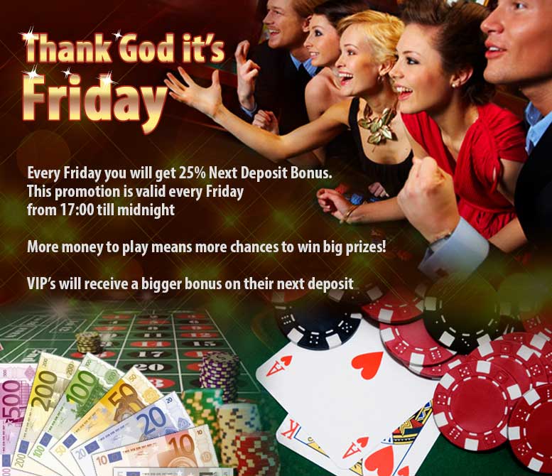 Thank God It’s Friday –  Extra Bonus!
