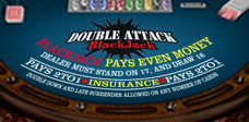 Double Attack<br>Blackjack High Limit Game