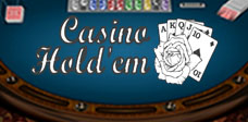 Casino Hold’em</br>High Limit Game